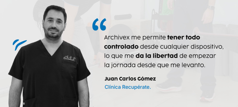 Caso de éxito de Archivex: Juan Carlos y Recupérate, fisioterapia en Salamanca