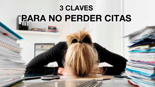 Tres claves para no perder citas