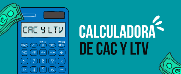 Calculadora CAC y LTV de tu clínica