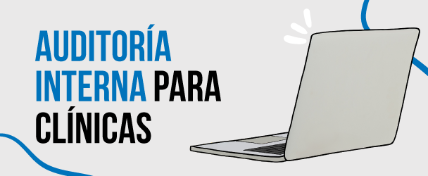 Auditoría interna para clínicas