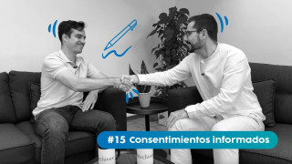 Emprende Salud #15. Consentimientos informados en mi clínica