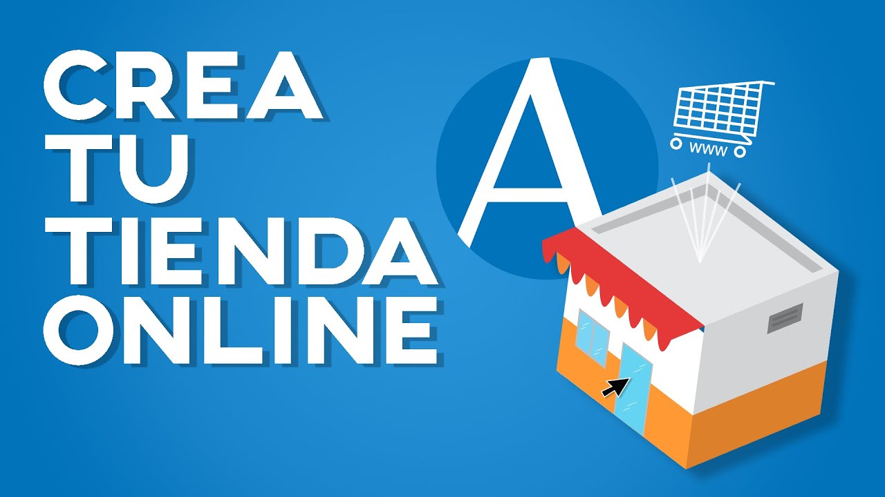 Crea tu propia tienda online
